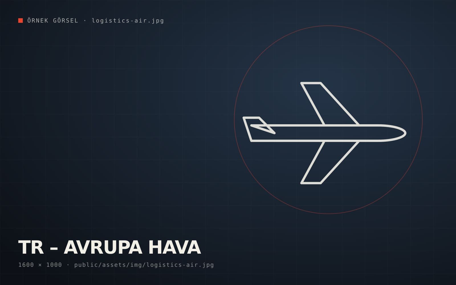 Turkey – Europe Air Logistics – International Logistics